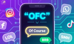 ofc-meaning-slang-what-ofc-really-means-in-texts-chats-and-social-media