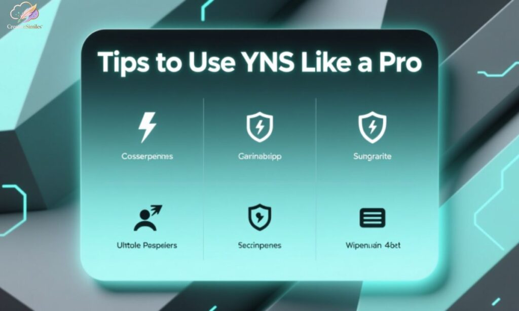 tips-to-use-yns-like-a-pro