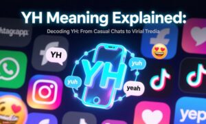 what-does-yh-mean-complete-guide-to-understanding-yh-in-texting-and-social-media