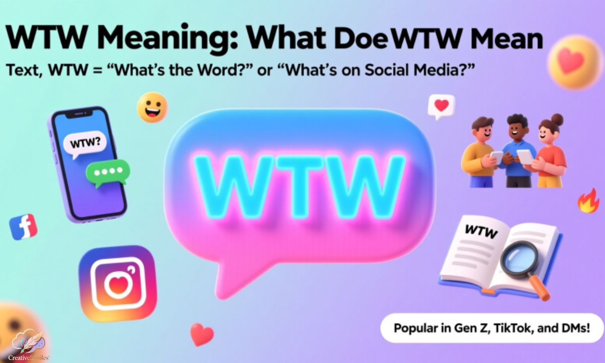 wtw-meaning-what-does-wtw-mean-in-text-slang-and-social-media
