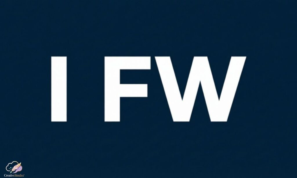 i-fw-meaning-in-text