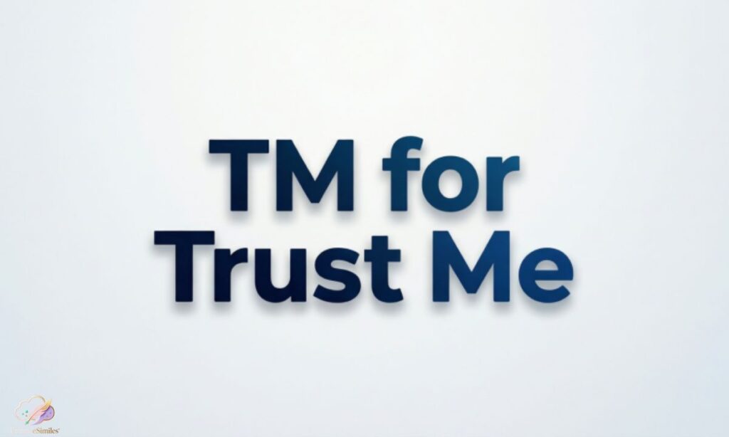 tm-for-trust-me