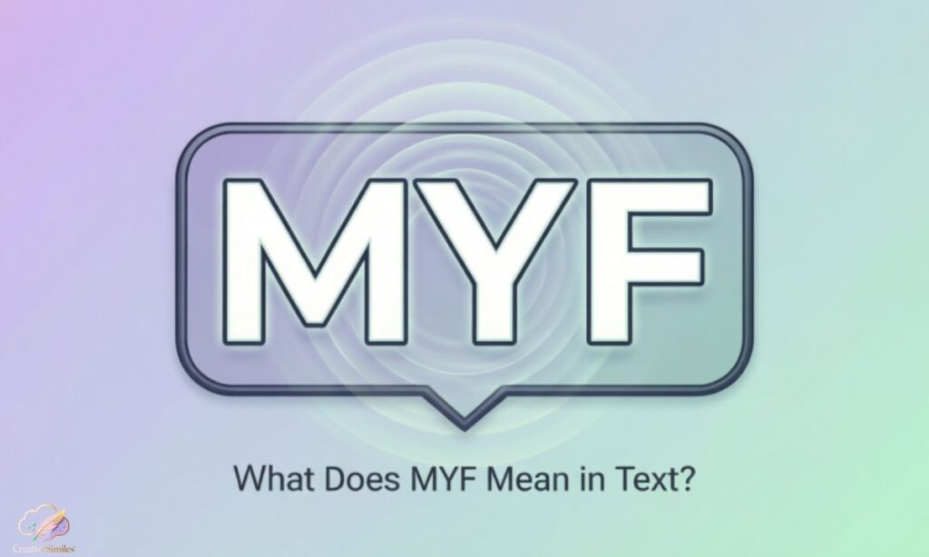 what-does-myf-mean-in-text